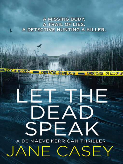 Title details for Let the Dead Speak by Jane Casey - Available